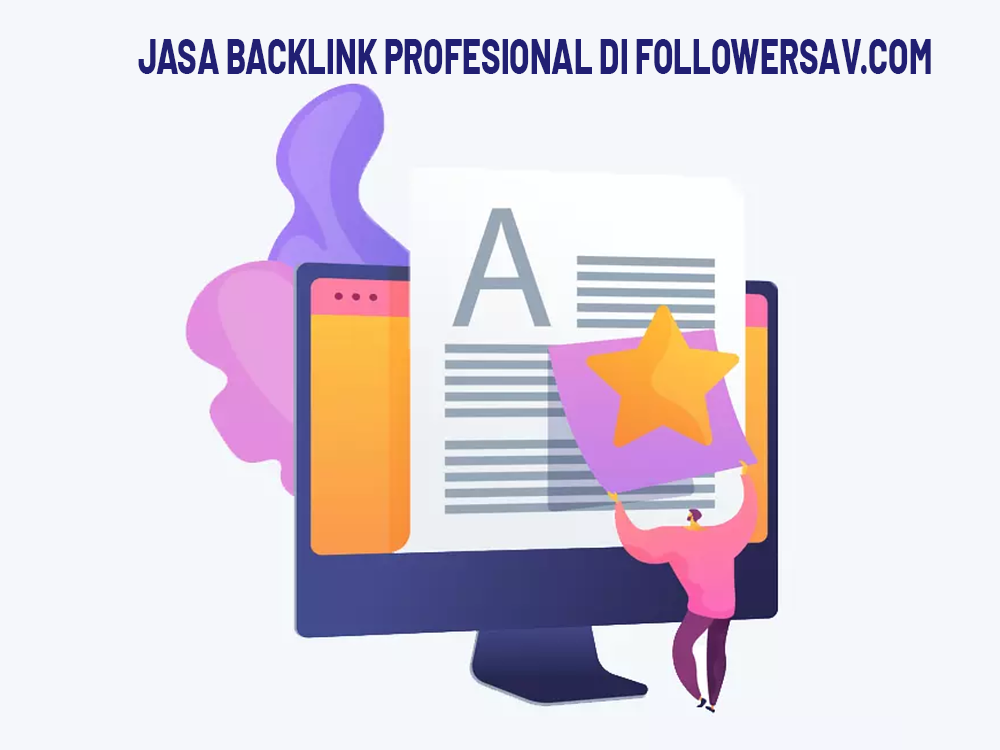Jasa Backlink Profesional di followersav.com