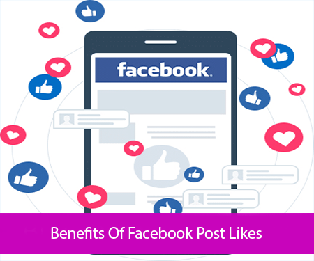 Benefits Of Facebook Post Likes