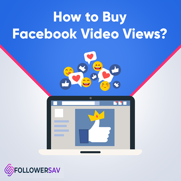 How to Buy Facebook Video Views