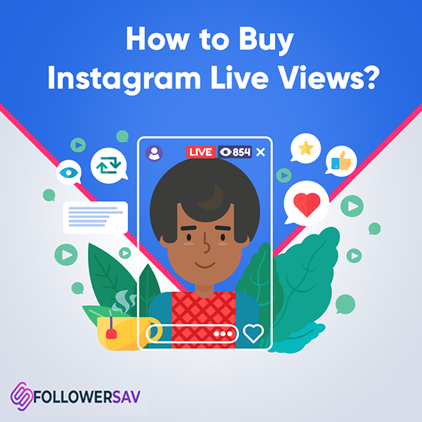 How to Buy Instagram Live Views