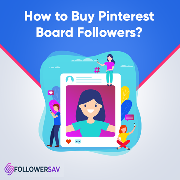 How to Buy Pinterest Board Followers
