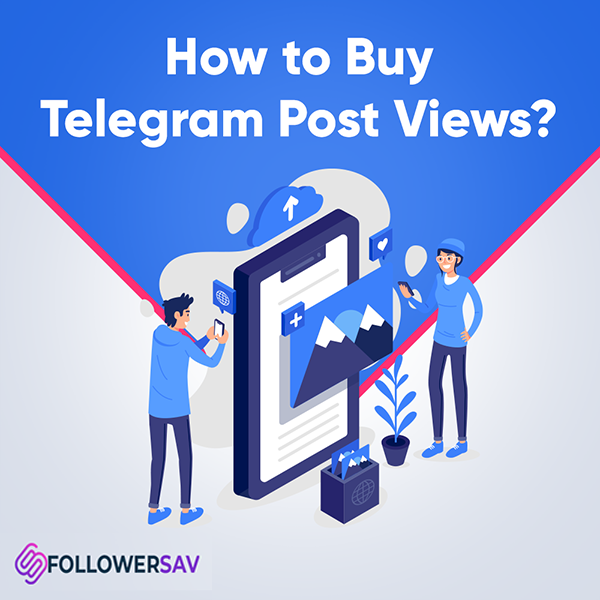 How to Buy Telegram Post Views