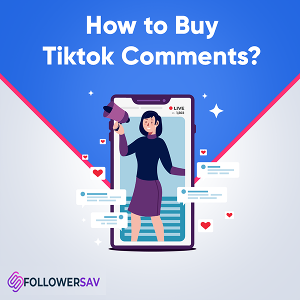 How to Buy Tiktok Comments