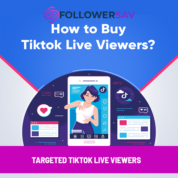 How to Buy Tiktok Live Viewers