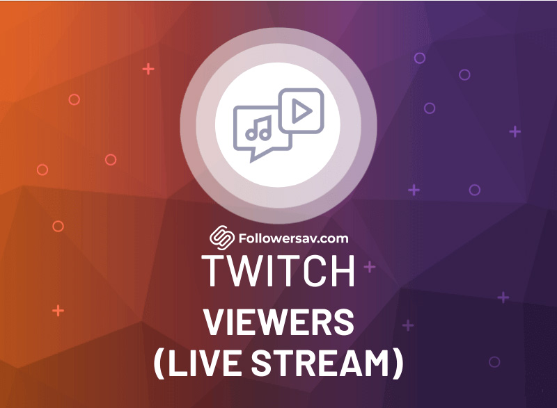 Twitch Viewers (Live Stream)