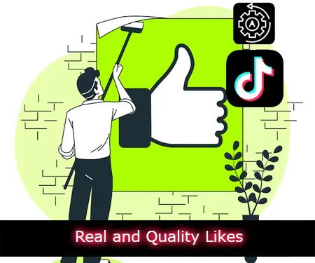 Real and Quality Likes