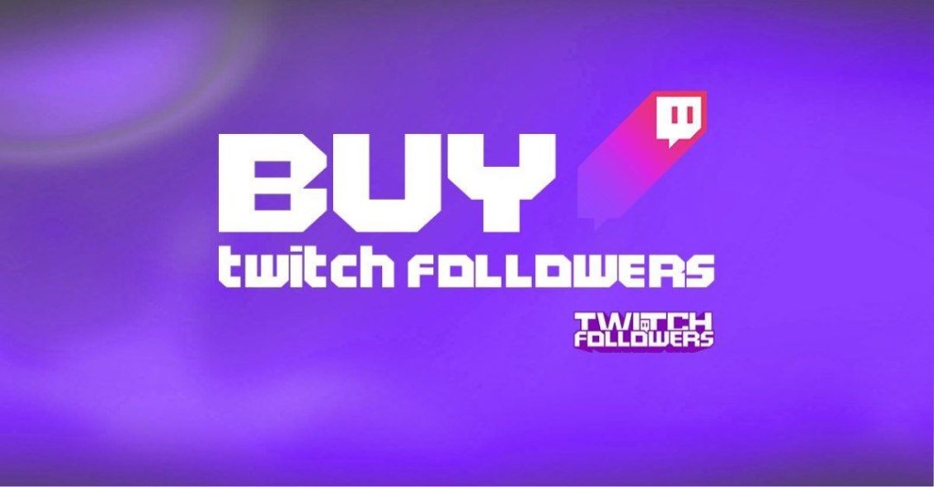 The Best Place to Buy Twitch Followers in 2024