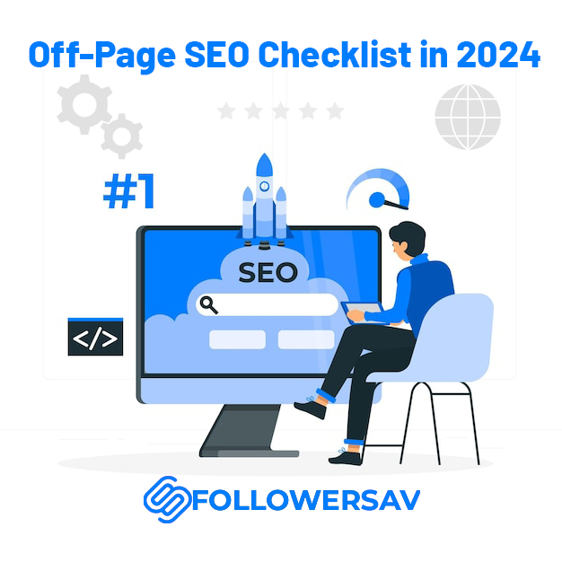 Off-Page SEO Checklist in 2024