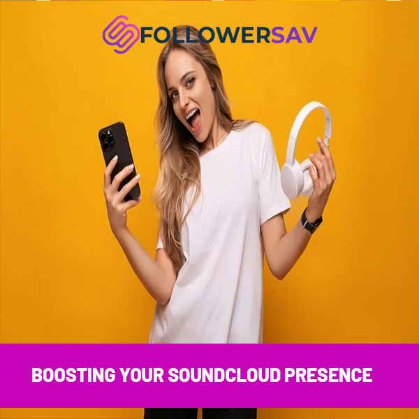 Boosting Your SoundCloud Presence