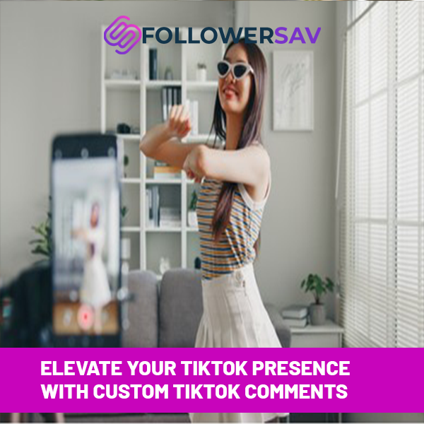 Elevate Your TikTok Presence with Custom TikTok Comments