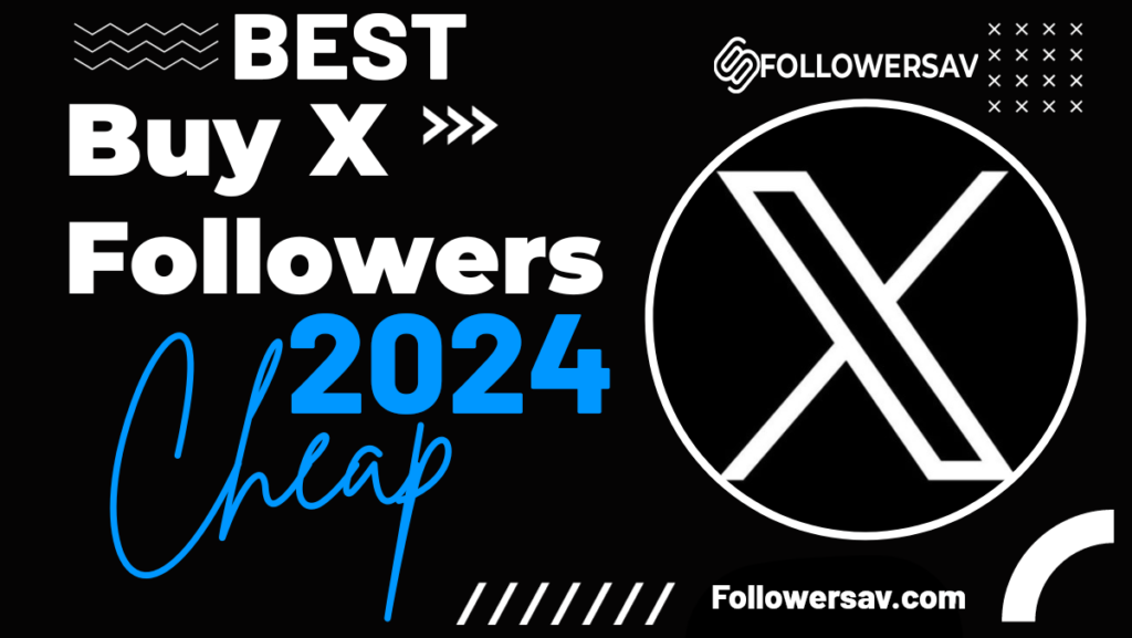 Best Buy Twitter Followers 2024: Real, Cheapest & Organic Growth Strategy