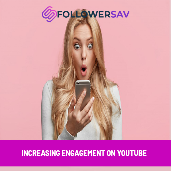 Increasing Engagement on YouTube